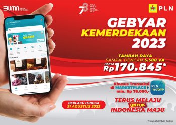 Promo Nyalakan Kemerdekaan, PLN Beri Diskon Spesial Tambah Daya