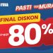 Informa Beri Final Diskon Hingga 80 Persen